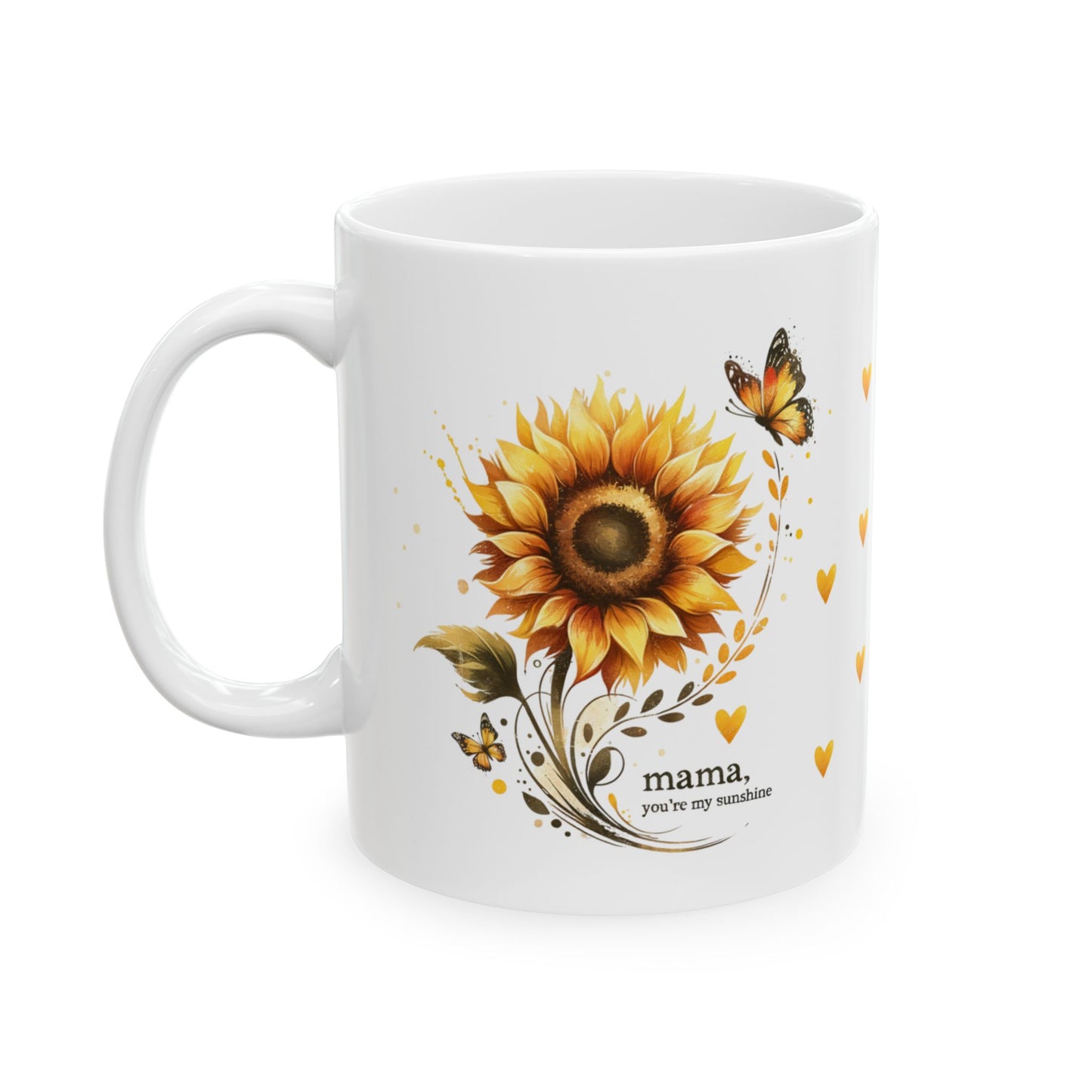 Mama You're My Sunshine Mug | Ceramic Cup for Mom | Cute Mother's Day Gift | Sunny Floral Mama Mug | Sunflower Butterfly Ceramic Mug